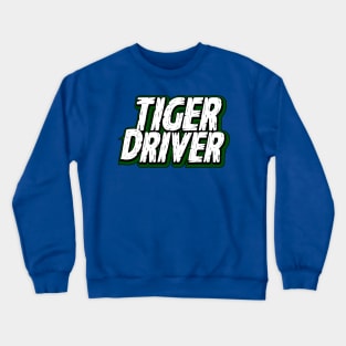 Tiger Driver 91 (jersey style) Crewneck Sweatshirt